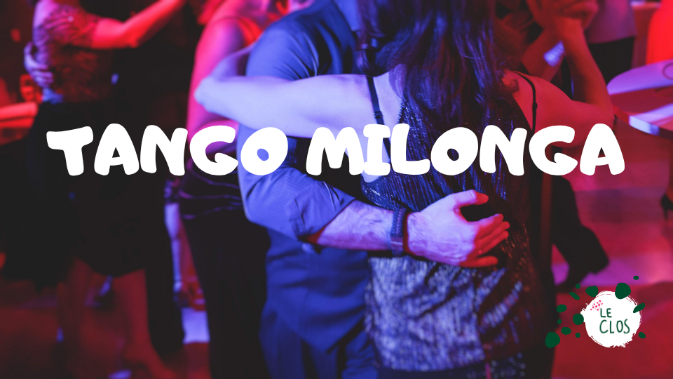 Soirée tango argentin, Milonga